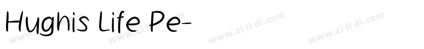 Hughis Life Pe字体转换